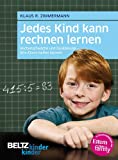 Klaus R. Zimmermann: Jedes Kind kann rechnen lernen